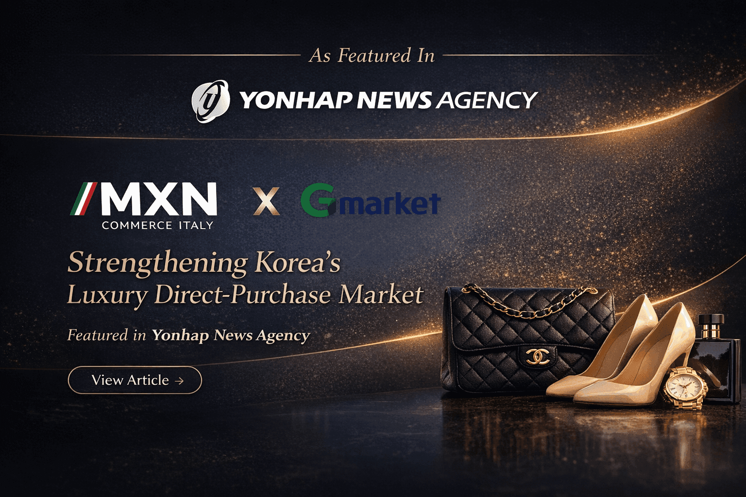 Gmarket × MXN Commerce Italy Luxury Direct-Purchase Platform Launch